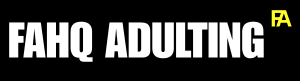FahQ Adulting